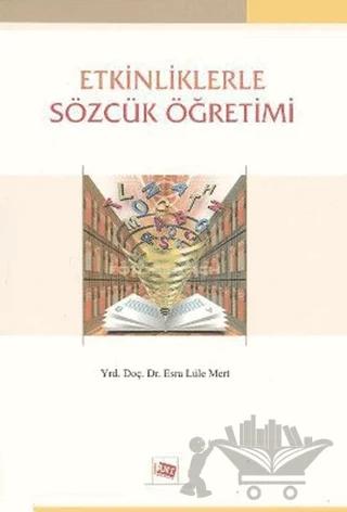 Etkinliklerle Sözcük Öğretimi