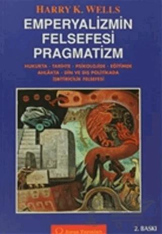 Emperyalizmin Felsefesi Pragmatizm