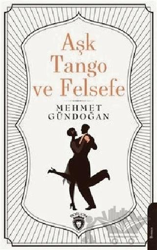 Aşk Tango ve Felsefe