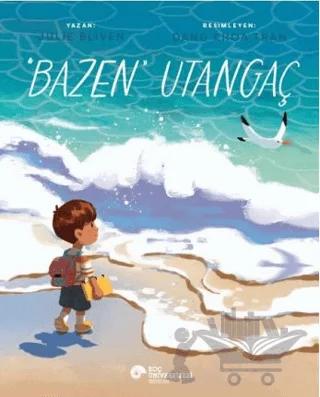 "Bazen" Utangaç