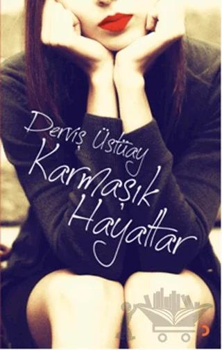 Karmaşık Hayatlar
