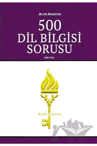 500 Dil Bilgisi Sorusu