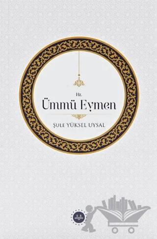 Hz. Ümmü Eymen