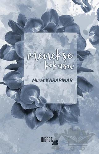 Menekşe Kokusu