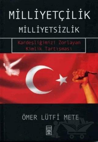 Milliyetçilik - Milliyetsizlik