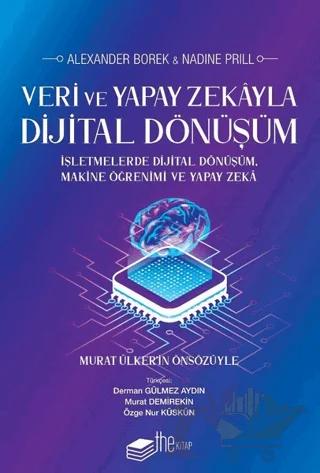 Veri ve Yapay Zekayla Dijital Dönüşüm