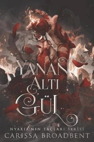 Yanan Altı Gül