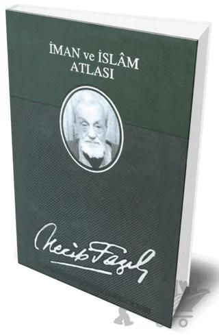 İman ve İslam Atlası (Deri Cilt)