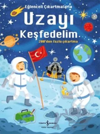 Eğlenceli Çıkartmalarla Uzayı Keşfedelim