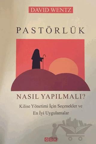 Pastörlük Nasıl Yapılmalı ?