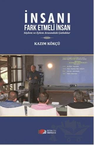 İnsanı Fark Etmeli İnsan