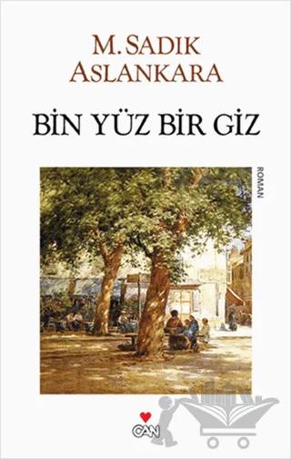 Bin Yüz Bir Giz