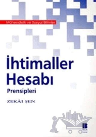 İhtimaller Hesabı Prensipleri Mühendislik ve Sosyal Bilimler