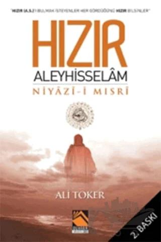 Hızır Aleyhisselam Niyazi-i Mısri