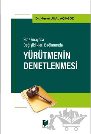 Yürütmenin Denetlenmesi