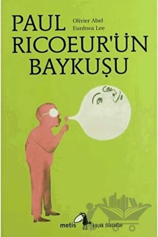 Paul Ricoeur’ün Baykuşu