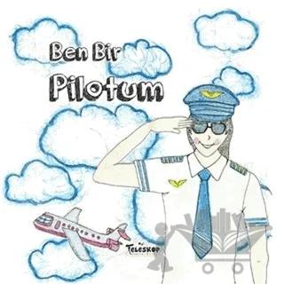 Ben Bir Pilotum