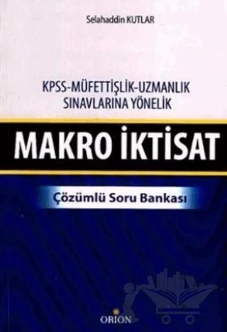 Makro İktisat - Çözümlü Soru Bankası