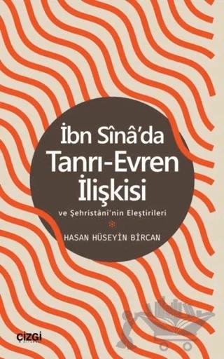 İbn Sina'da Tanrı-Evren İlişkisi ve Şehristani'nin Eleştirileri