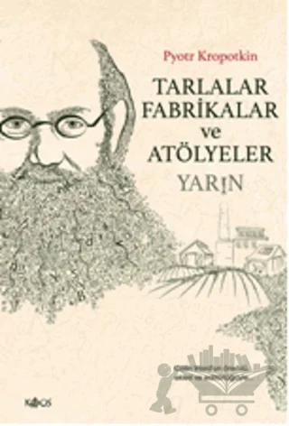 Tarlalar, Fabrikalar ve Atölyeler - Yarın