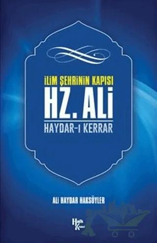 İlim Şehrinin Kapısı Hz. Ali