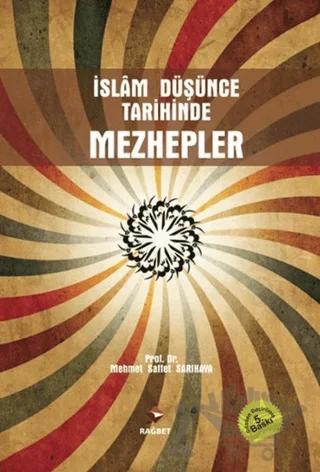 İslam Düşünce Tarihinde Mezhepler