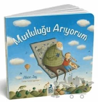 Mutluluğu Arıyorum