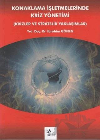 Konaklama İşletmelerinde Kriz Yönetimi