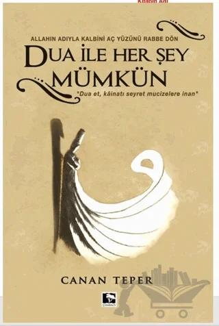 Dua ile Her Şey Mümkün