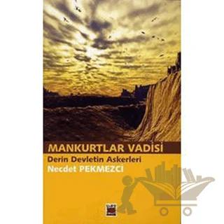 Mankurtlar Vadisi