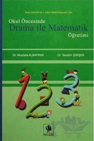 Okul Öncesinde Drama İle Matematik Öğretimi