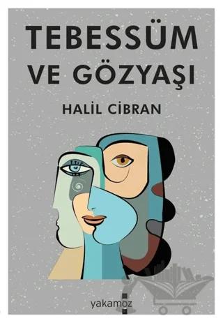 Tebessüm ve Gözyaşı