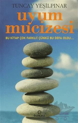 Uyum Mucizesi
