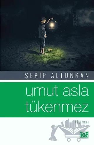 Umut Asla Tükenmez