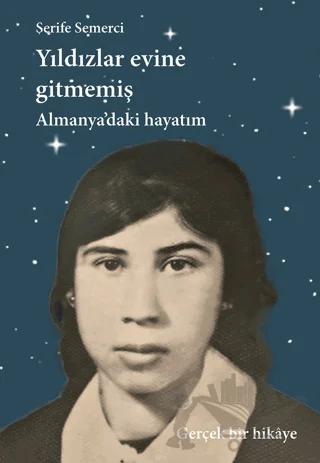 Yıldızlar Evine Gitmemiş