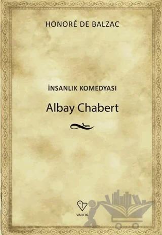 Albay Chabert - İnsanlık Komedyası
