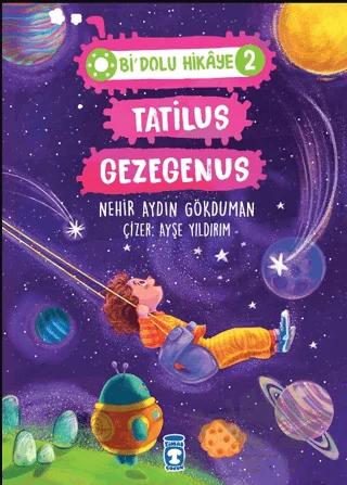 Tatilus Gezegenus - Bi Dolu Hikaye 2