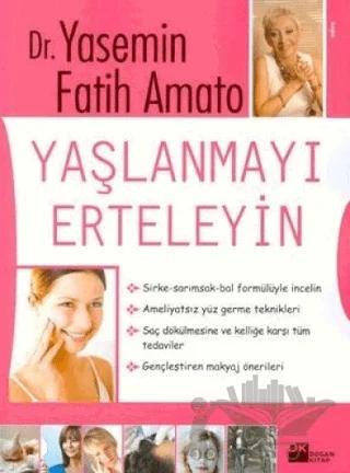 Yaşlanmayı Erteleyin