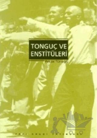 Tonguç ve Enstitüleri