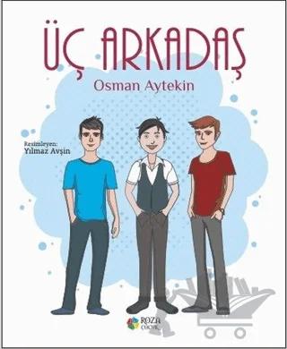 Üç Arkadaş