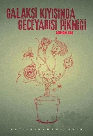 Galaksi Kıyısında Geceyarısı Pikniği