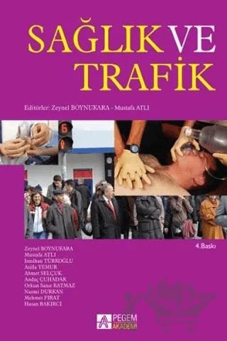 Sağlık ve Trafik