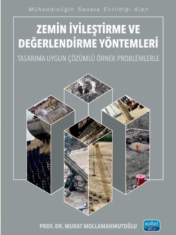 Zemin İyileştirme ve Değerlendirme Yöntemleri
