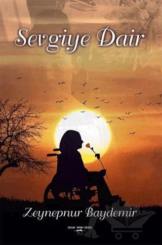 Sevgiye Dair