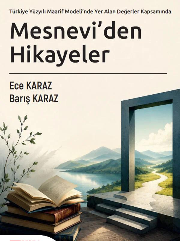 Türkiye Yüzyılı Maarif Modeli’nde Yer Alan Değerler Kapsamında Mesnevi'den Hikayeler – Pegem Akademi Yayıncılık kitap kapağı
