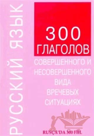 Rusça’da 300 Fiil