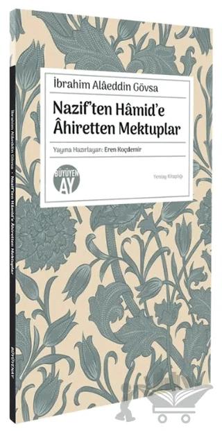 Nazif’ten Hamid’e Ahiretten Mektuplar