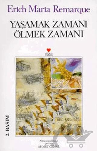 Yaşamak Zamanı Ölmek Zamanı