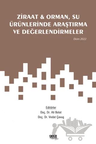 Ziraat ve Orman, Su Ürünlerinde Araştırma ve Değerlendirmeler / Ekim 2022