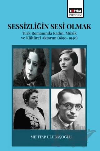 Sessizliğin Sesi Olmak